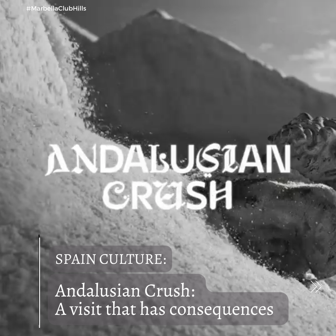 Spain Culture: Andalusian Crush: A visit that has consequences