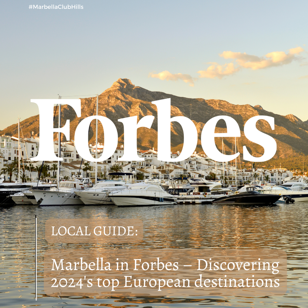 Local Guide: Marbella in Forbes – Discovering 2024's top European destinations