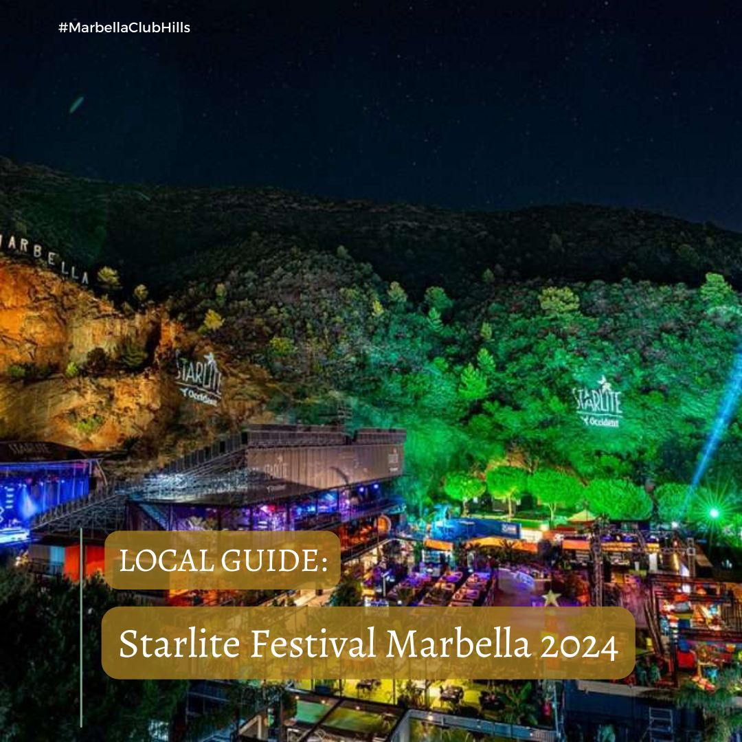 Local Guide:  Starlite Festival Marbella 2024