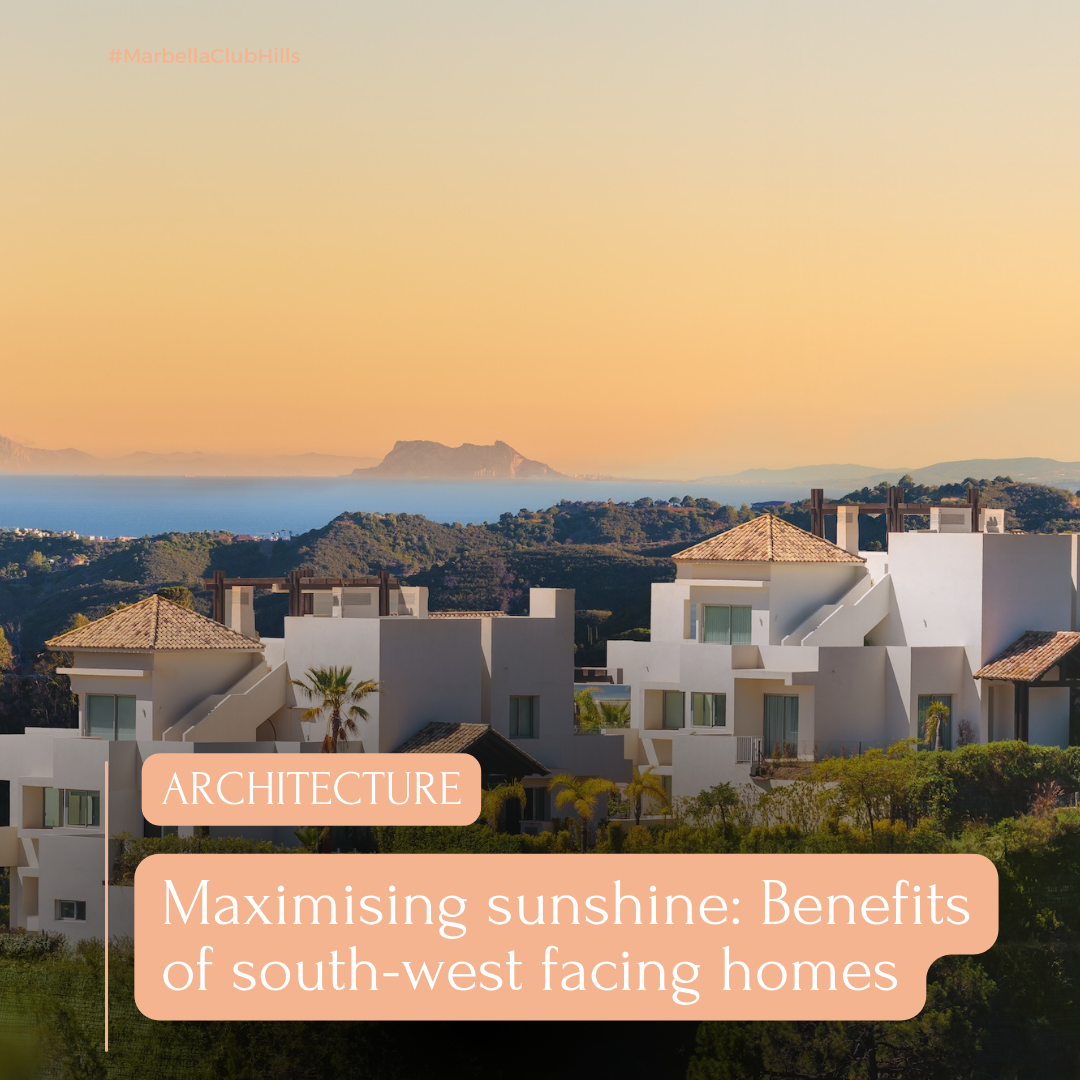 Maximising sunshine: Benefits of south-west facing homes